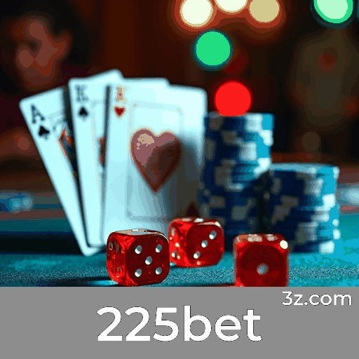 225bet: Estável, Seguro e Otimizado para o Brasil